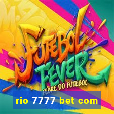 rio 7777 bet com